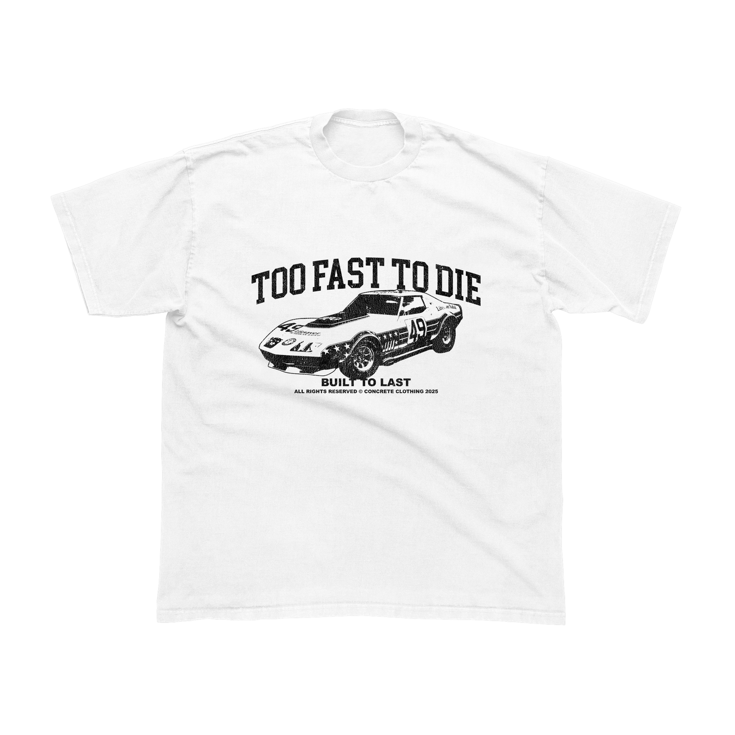 Too Fast to Die Tee